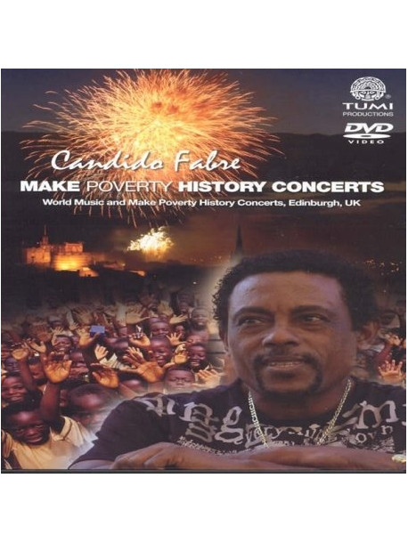 Candido Fabre - Make Poverty History Concerts