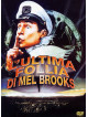 Ultima Follia Di Mel Brooks (L')