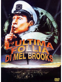 Ultima Follia Di Mel Brooks (L')