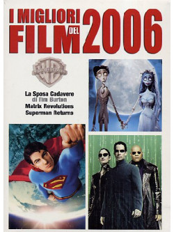 Matrix Revolutions / Sposa Cadavere (La) / Superman Returns (I Migliori Film Del 2006) (3 Dvd)