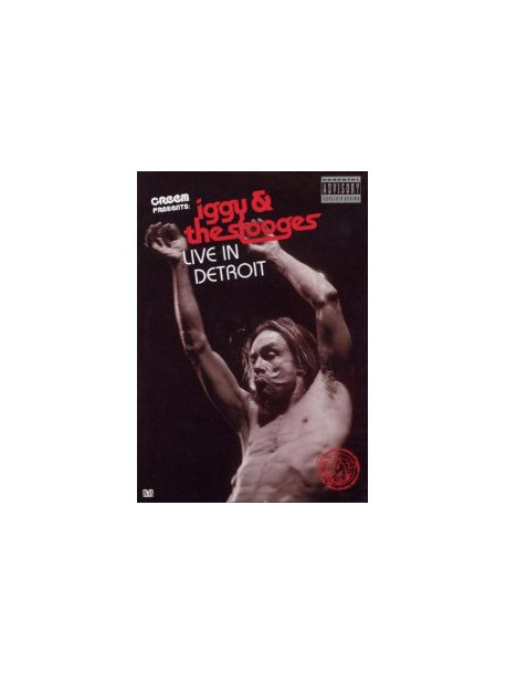 Iggy & The Stooges - Live In Detroit