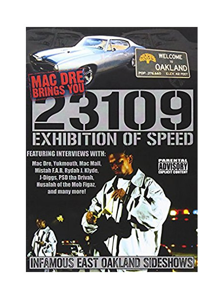 Mac Dre - 23109: Exhibition Of Speed