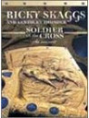Ricky Skaggs - Soldier Of The Cross