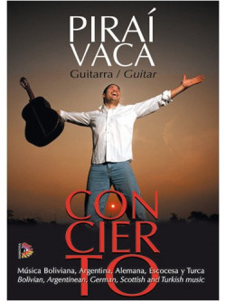 Pirai Vaca - Dvd Concierto