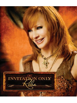 Mcentire Reba - Cmt Invitation Only: Reba / (S