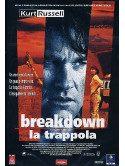 Breakdown - La Trappola