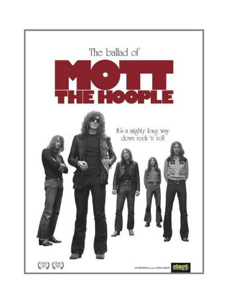 Mott The Hoople - The Ballad Of Mott The Hoople