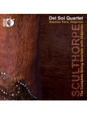 Del Sol Quartet e Stephen Kent - Quartetti Per Archi (2 Blu-Ray Audio)