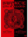 Babymetal - Live At Budokan: Red Night & Black Night Apocalypse (2 Dvd)