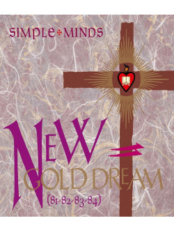 Simple Minds - New Gold Dream 81/82/83/84