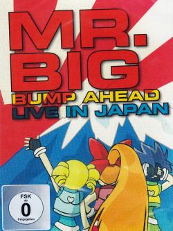Mr. Big - Bump Ahead - Live In Japan
