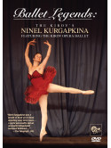 Ballet Legends - The Kirov's Ninel Kurgapkina