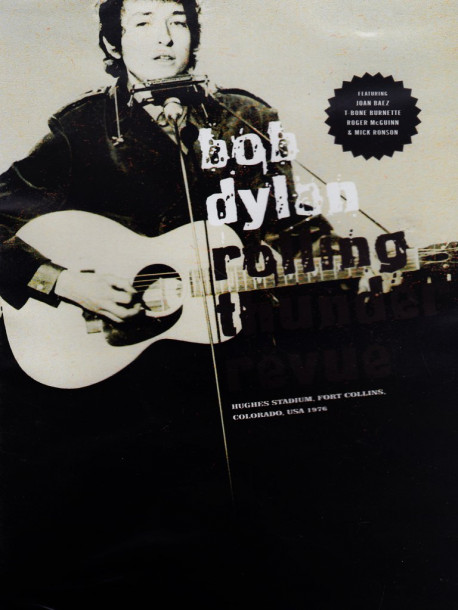 Bob Dylan - Rolling Thunder Revue, 1976