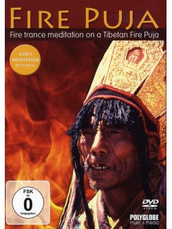 Fire Puja - Fire Trance Meditation