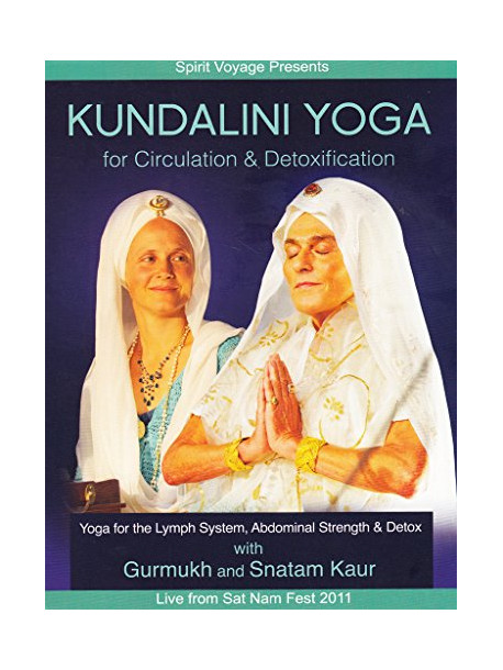 Kundalini Yoga - For Circulation