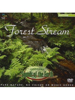 Sounds Of The Earth - Forest Stream (Dvd Audio)