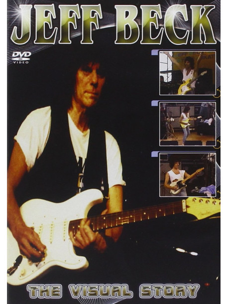 Jeff Beck - The Visual Story