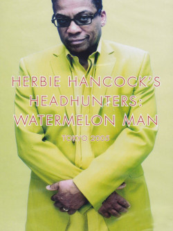 Herbie Hancock's Headhunters - Watermelon Man