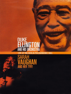 Duke Ellington / Sarah Vaughan - Live At The Berlin Philarmonic Hall