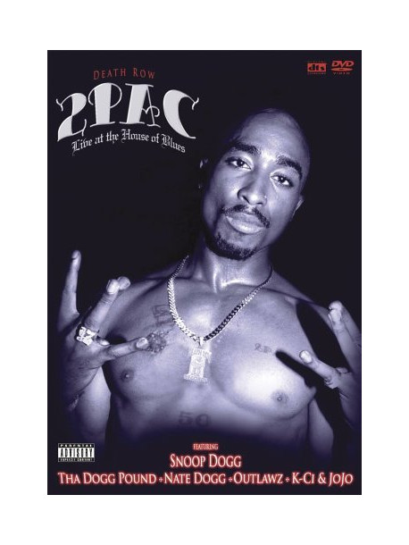 Tupac - Live At The House Of Blues