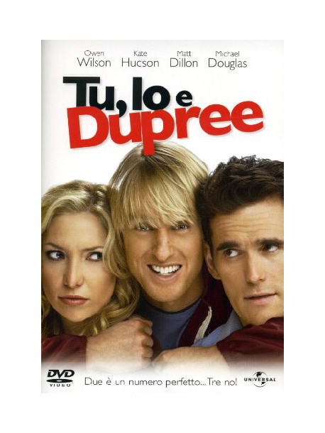 Tu, Io E Dupree