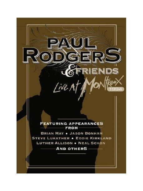 Paul Rodgers & Friends - Live At Montreux 1994