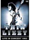 Thin Lizzy - Live In Concert 1983