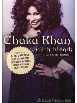 Chaka Khan With Friends - Live In Japan