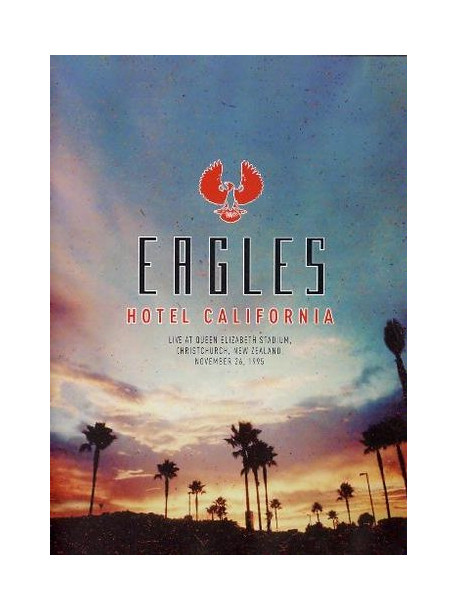 Eagles - Hotel California Live 1995