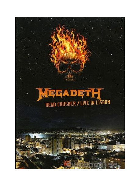 Megadeth - Head Crusher - Live In Lisbon