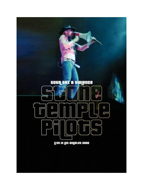 Stone Temple Pilots - Sour Sex & Violence