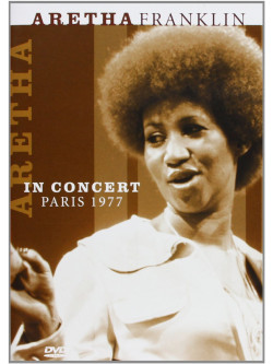 Aretha Franklin - Paris 1977