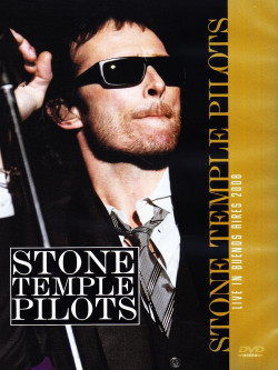 Stone Temple Pilots - Libe In Buenos Aires 2008