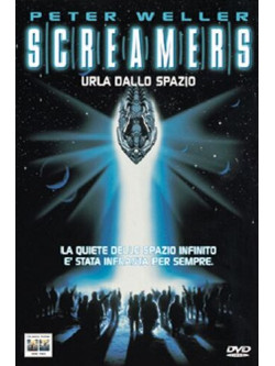 Screamers - Urla Dallo Spazio