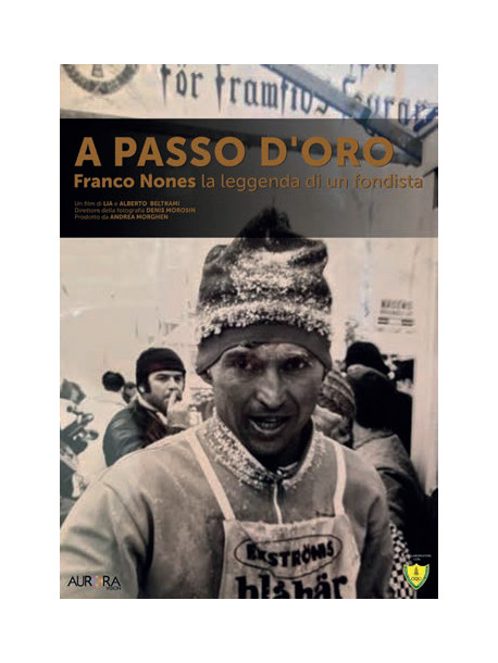 A Passo D'Oro - Franco Nones La Leggenda Di Un Fondista