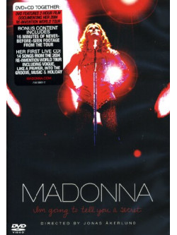 Madonna - I'm Going To Tell You A Secret (Dvd+Cd)