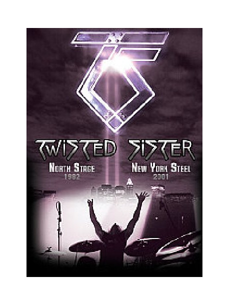 Twisted Sister - Double Live - North Stage 82 / New York Steel 01 (2 Dvd)