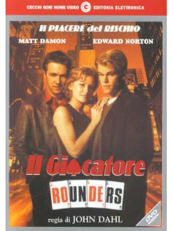 Rounders - Il Giocatore