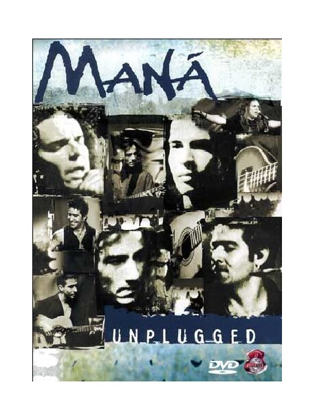 Mana - Mtv Unplugged