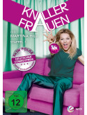 Hill, Martina - Knallerfrauen-Staffel 3