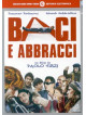 Baci E Abbracci