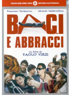 Baci E Abbracci