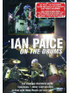 Ian Paice - On The Drums