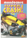 Super Crash!