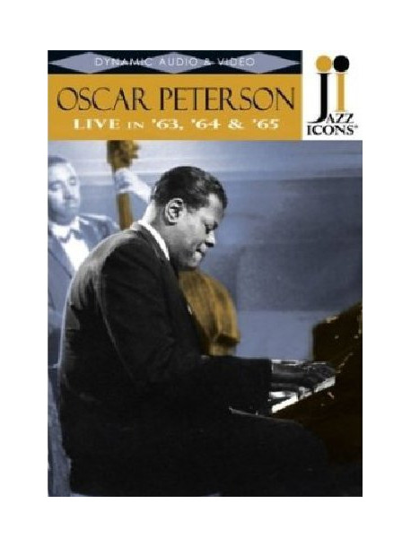 Oscar Peterson - Live In '63, '64 & '65