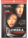 Ombra Del Dubbio (L') (1999)