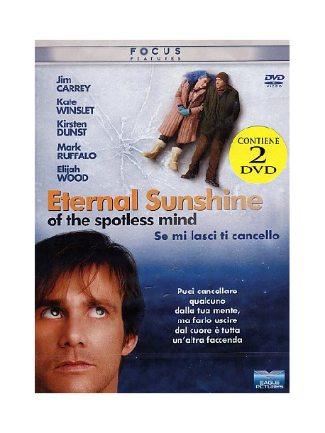 Se Mi Lasci Ti Cancello - Eternal Sunshine Of The Spotless Mind (2 Dvd)