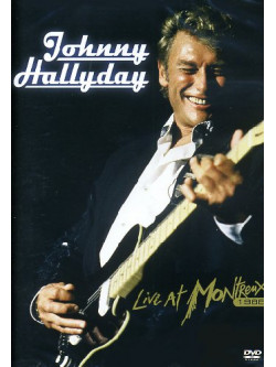 Johnny Hallyday - Live At Montreux 1988