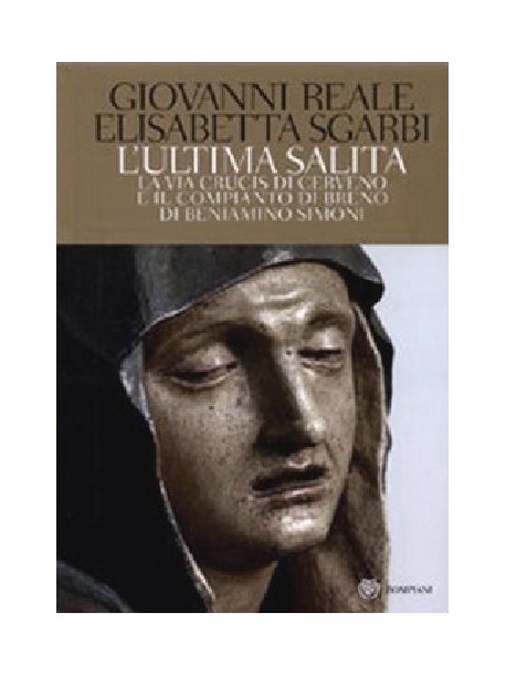 Ultima Salita (L') (Elisabetta Sgarbi / Giovanni Reale) (Dvd+Libro)