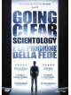 Going Clear - Scientology E La Prigione Della Fede